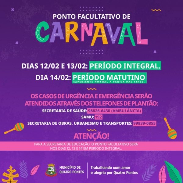 Prefeitura fará ponto facultativo em razão do feriado de Carnaval
