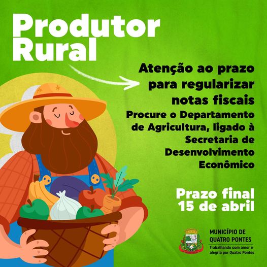 Produtor rural deve regularizar notas fiscais até 15 de abril