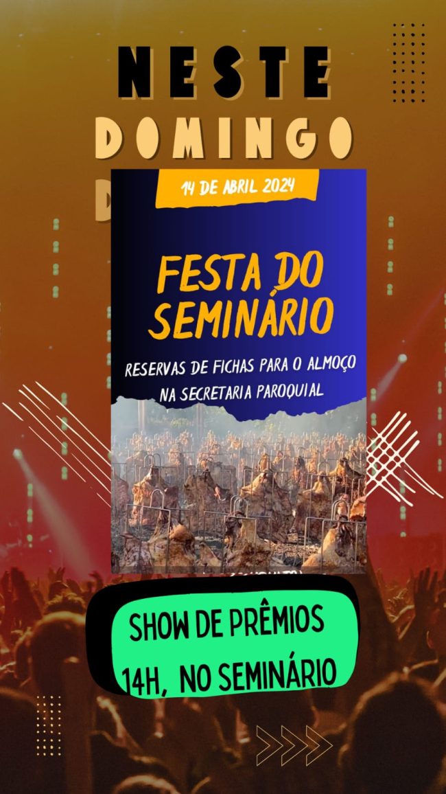 Festa do Seminário São Cura D’Ars promete diversão no Show de Prêmios neste domingo