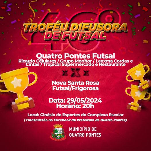 Quatro Pontes e Nova Santa Rosa Futsal se enfrentarão quarta na terceira rodada do 46º Troféu Difusora de Futsal