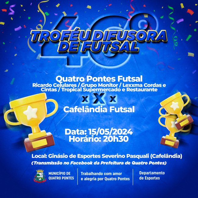 Quatro Pontes e Cafelândia Futsal se enfrentam hoje na segunda rodada do 46º Troféu Difusora de Futsal