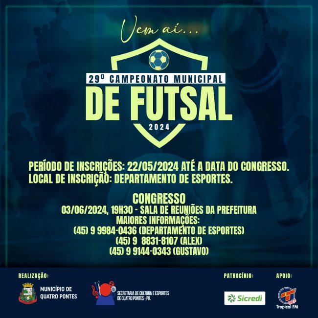 Inscrições para o 29° Campeonato Municipal de Futsal – 2024 seguem até a próxima segunda – feira