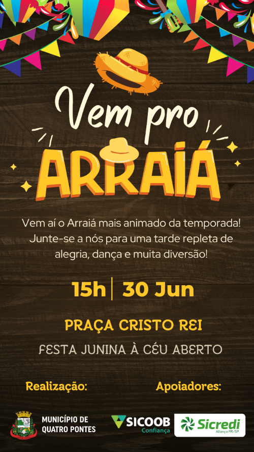 Festa Junina à Céu Aberto será realizada dia 30 em Quatro Pontes