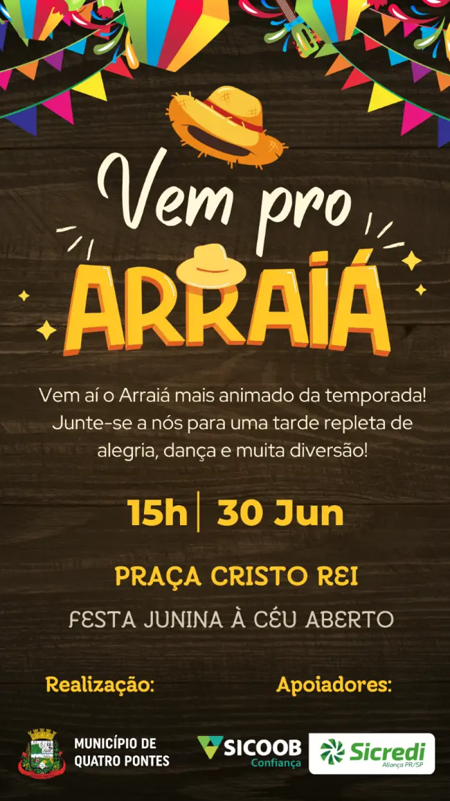 Festa Junina à Céu Aberto será realizada no neste  domingo em Quatro Pontes