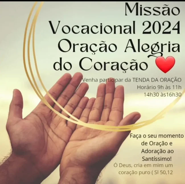 Paróquia de Quatro Pontes promove “Missão Vocacional 2024: Oração Alegria do Coração”