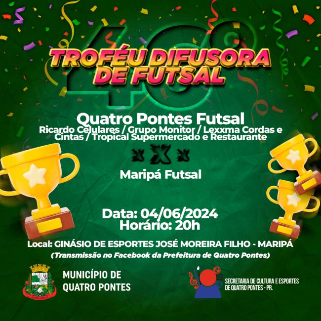 Quatro Pontes e Maripá Futsal se enfrentam hoje na quarta rodada do 46º Troféu Difusora de Futsal