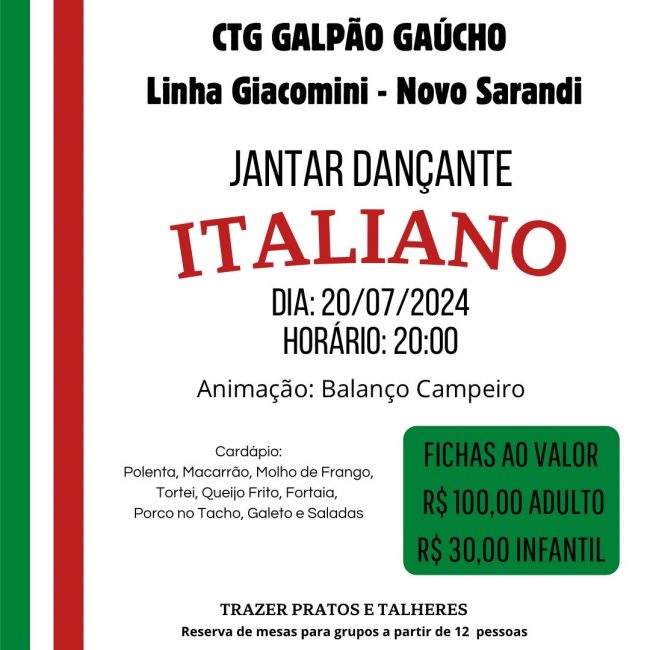 CTG Galpão Gaúcho de Novo Sarandi será palco de “Jantar Dançante Italiano” neste sábado