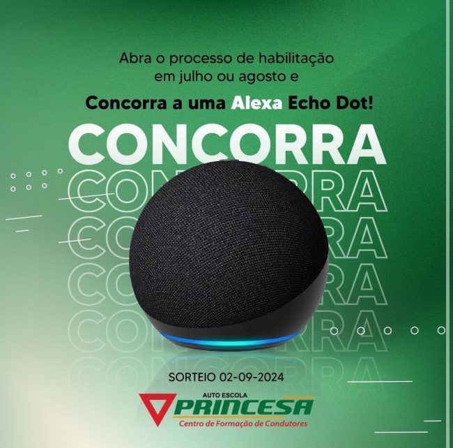 CFC Princesa Lança Promoção: Concorra a uma Alexa Echo Dot ao Iniciar o Processo de Habilitação