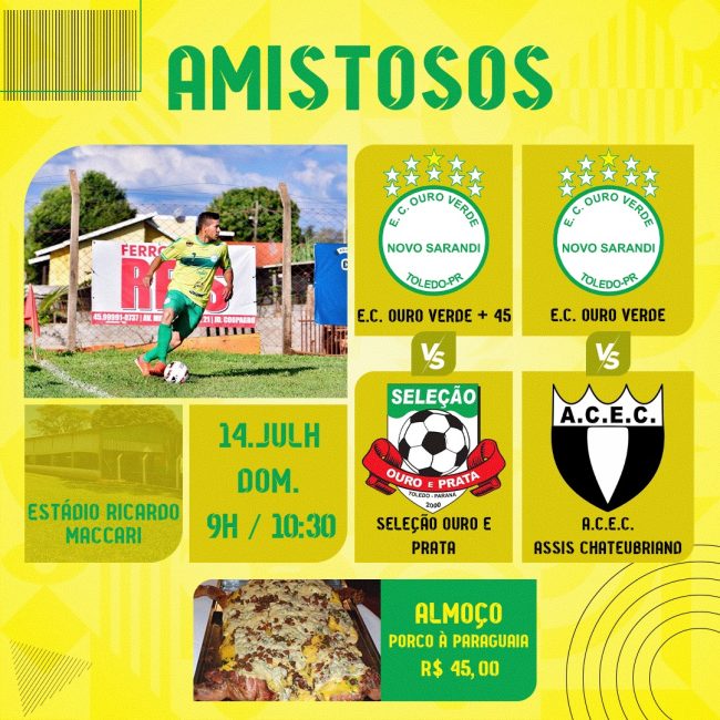 Amistosos em Novo Sarandi Prometem Esporte e Gastronomia nesteDomingo