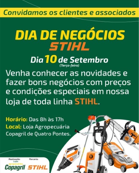 Copagril promove Dia de Negócios STIHL em Quatro Pontes no dia 10 de setembro