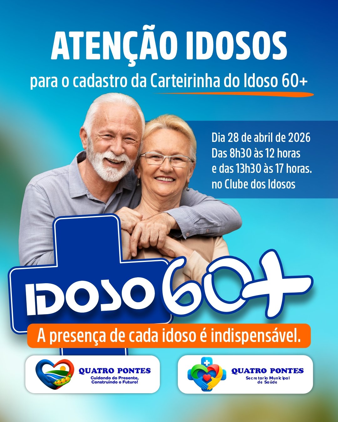 Cadastro para Carteirinha do Idoso 60+ será realizado no dia 28 de abril em Quatro Pontes