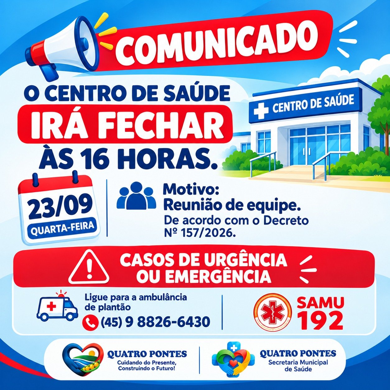 Centro de Saúde de Quatro Pontes terá atendimento encerrado às 16h na próxima quarta-feira