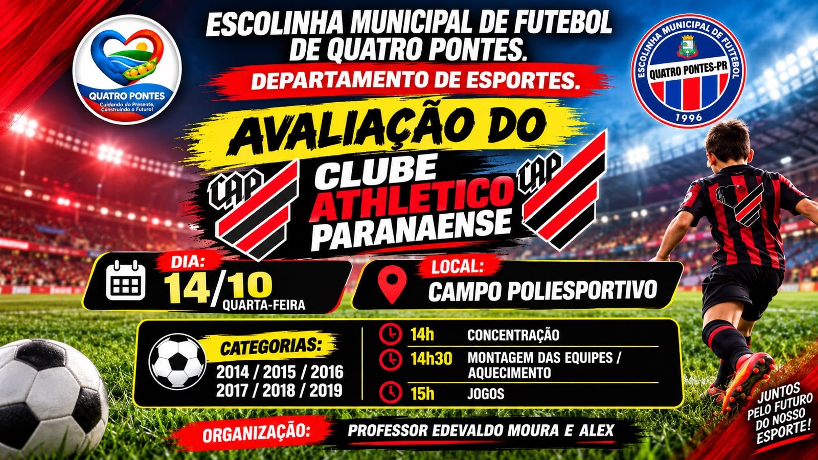 Escolinha Municipal de Futebol de Quatro Pontes promove avaliação do Clube Athletico Paranaense nesta quarta-feira