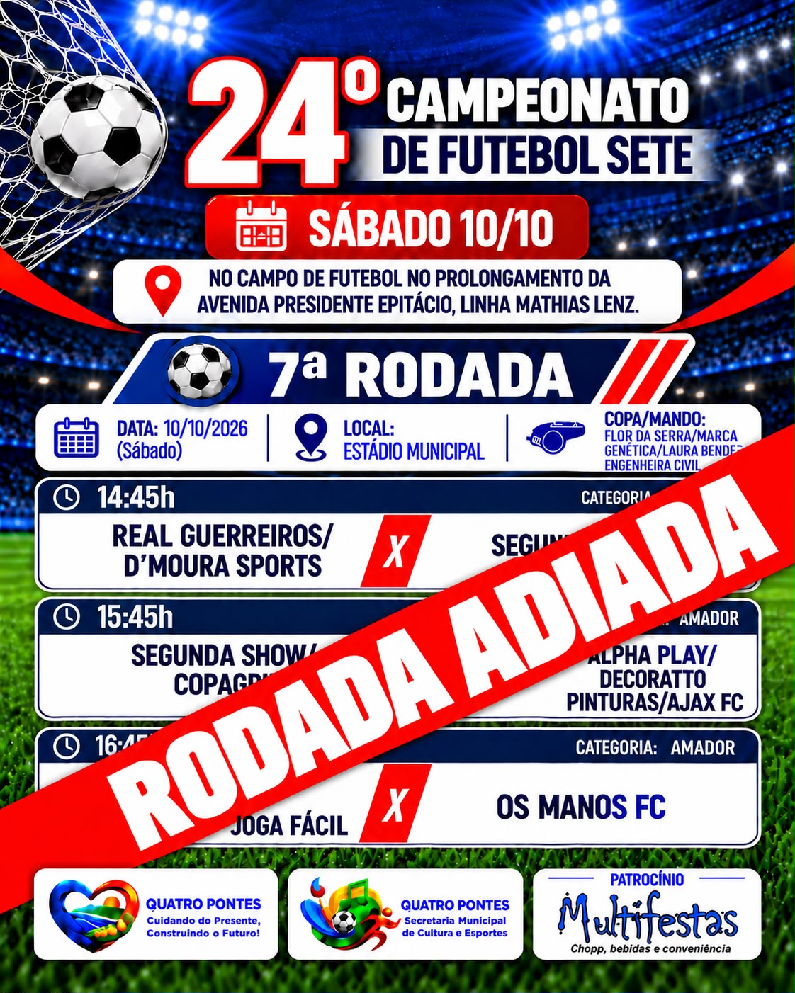 Chuva provoca adiamento da rodada do Campeonato Municipal de Futebol de Quatro Pontes