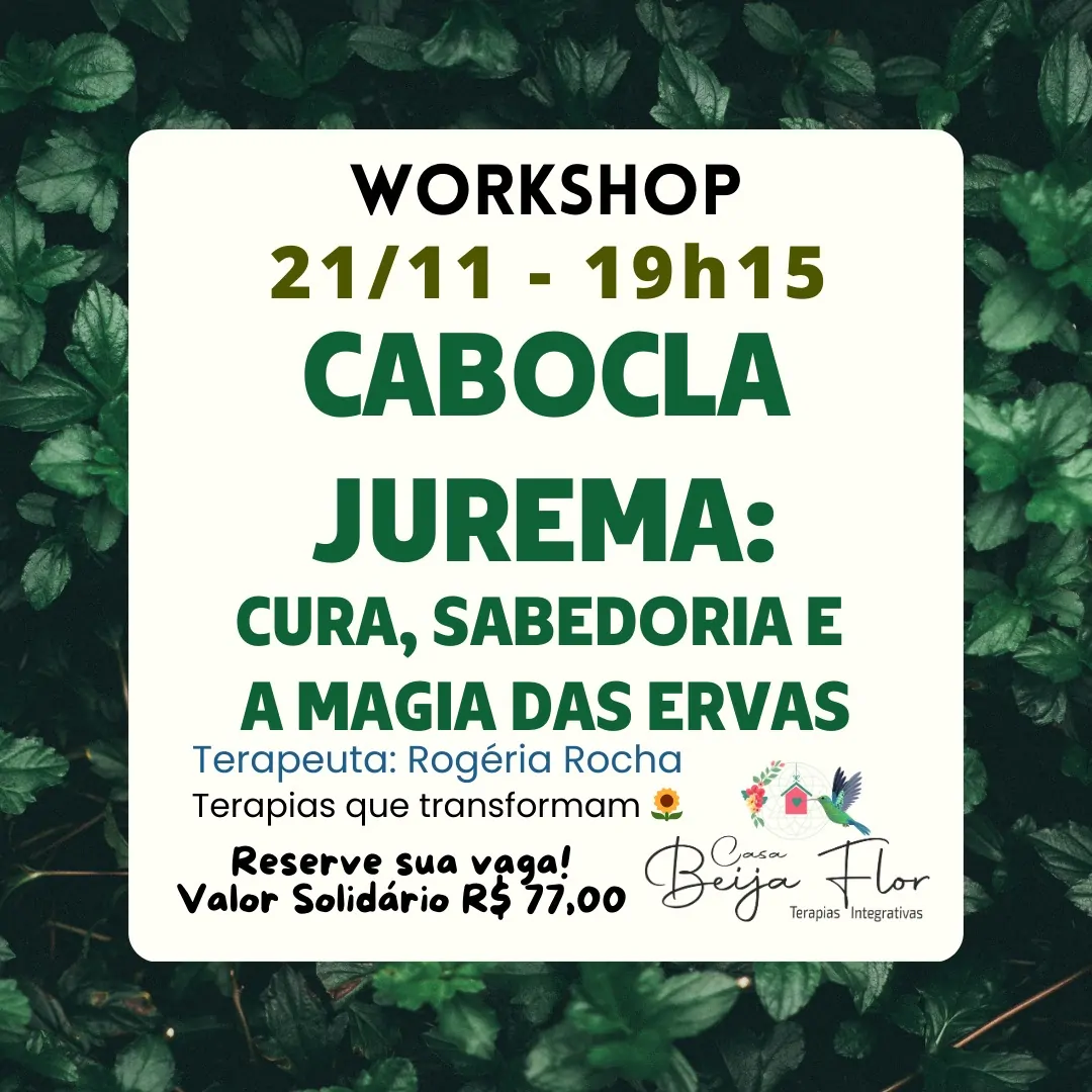 Workshop “Cabocla Jurema: Cura, Sabedoria e a Magia das Ervas” acontece hoje em Quatro Pontes