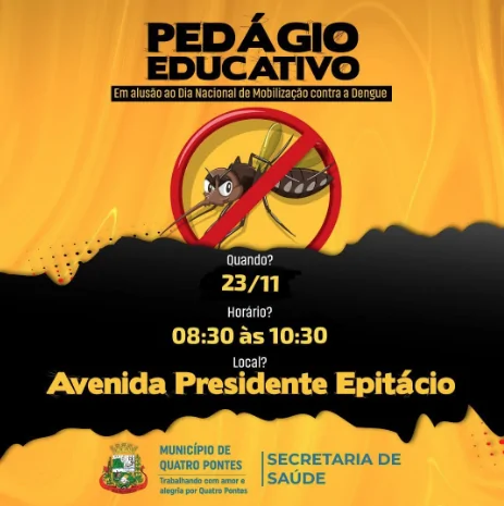 Pedágio Educativo mobiliza população de Quatro Pontes contra a dengue neste sábado